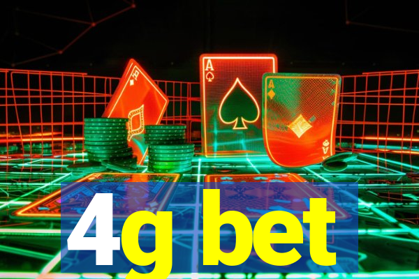 4g bet